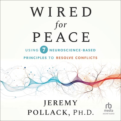 Wired for Peace
