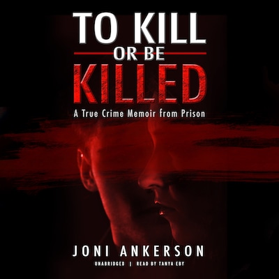 To Kill or Be Killed
