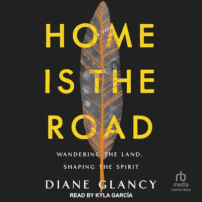 Home Is the Road