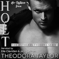 HOLT: Her Ruthless Scion (Pt. 1 of the Ruthless Second Chance Duet)
