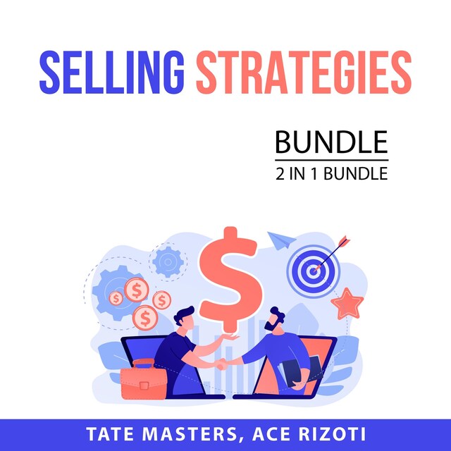 Okładka książki dla Selling Strategies Bundle, 2 in 1 Bundle: Game of Sales and Sales Secrets