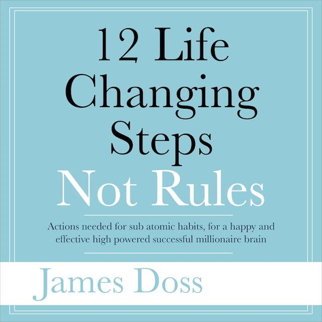 Couverture de livre pour 12 Life Changing Steps Not Rules