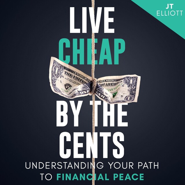 Couverture de livre pour Live Cheap by the Cents