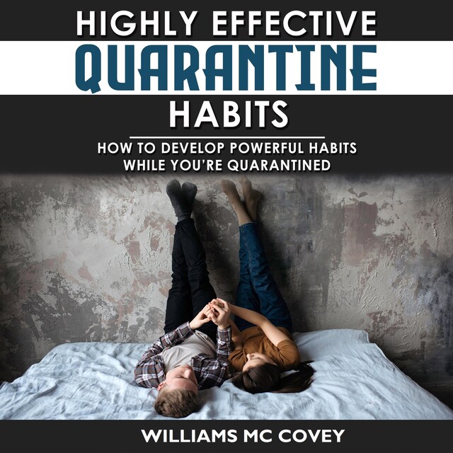 Copertina del libro per Highly Effective Quarantine Habits