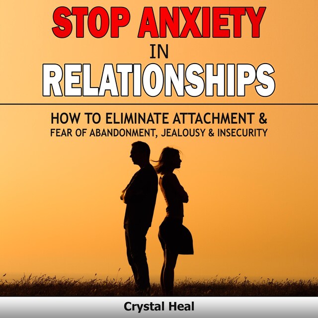 Buchcover für Stop Anxiety in  Relationships
