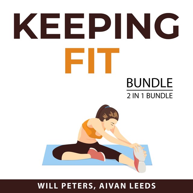 Portada de libro para Keeping Fit Bundle, 2 IN 1 Bundle: The Bicycling Guide and Slow Jogging