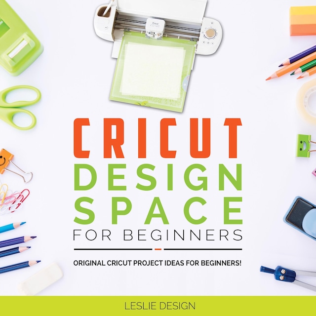 Kirjankansi teokselle Cricut Design Space for Beginners