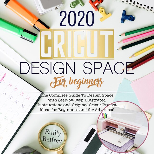Cricut Design Space For Beginners 2020 Book cover for Cricut Design Space For Beginners 2020