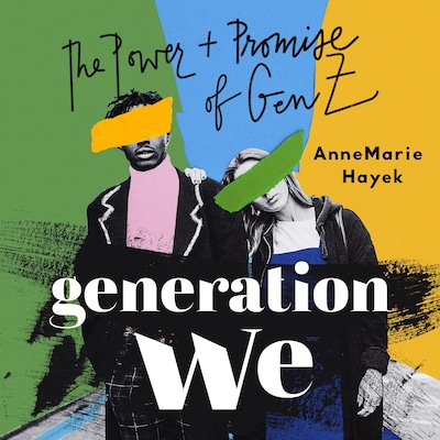 Generation We