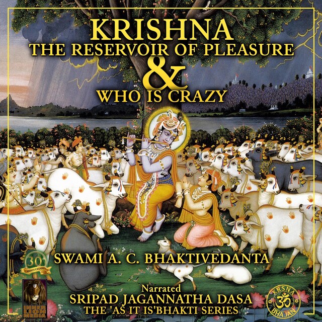 Couverture de livre pour Krishna The Reservoir of Pleasure & Who Is Crazy