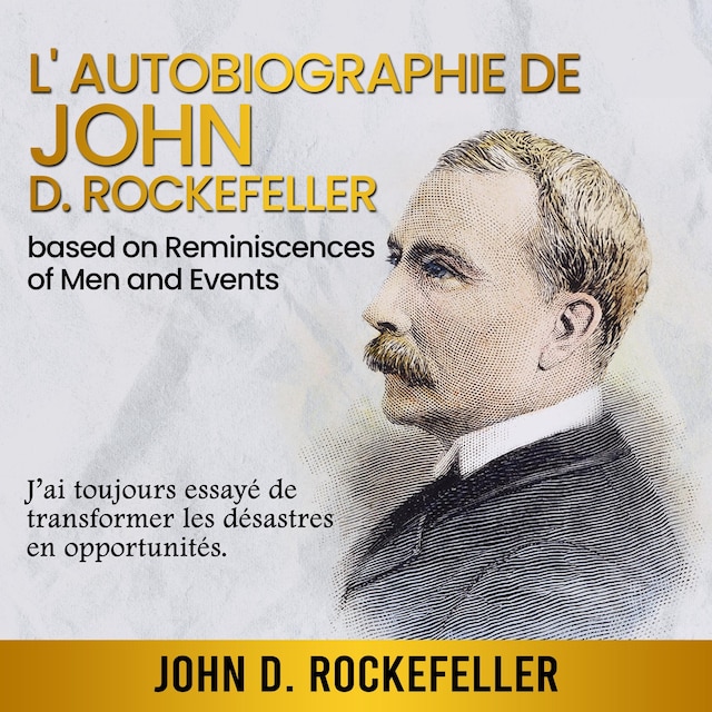 Okładka książki dla Autobiographie de John D. Rockefeller