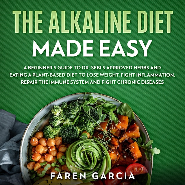 Couverture de livre pour The Alkaline Diet Made Easy