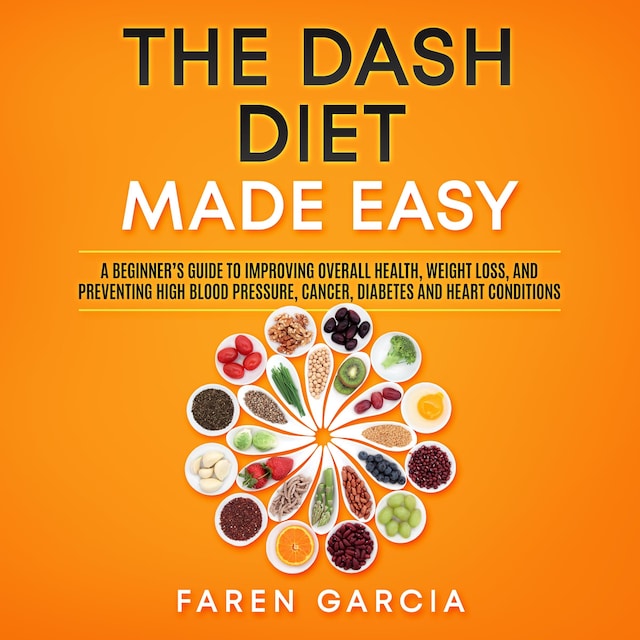 Book cover for The Dash Diet Made Easy