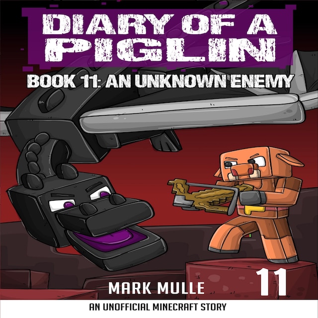 Book cover for Diary of a Piglin Book 11
