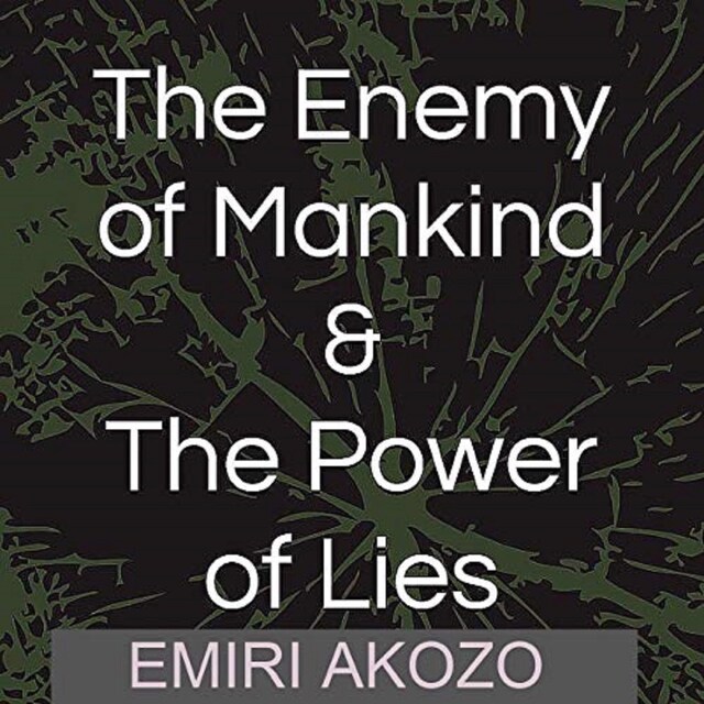 Boekomslag van The Enemy Of Mankind & The Power Of Lies