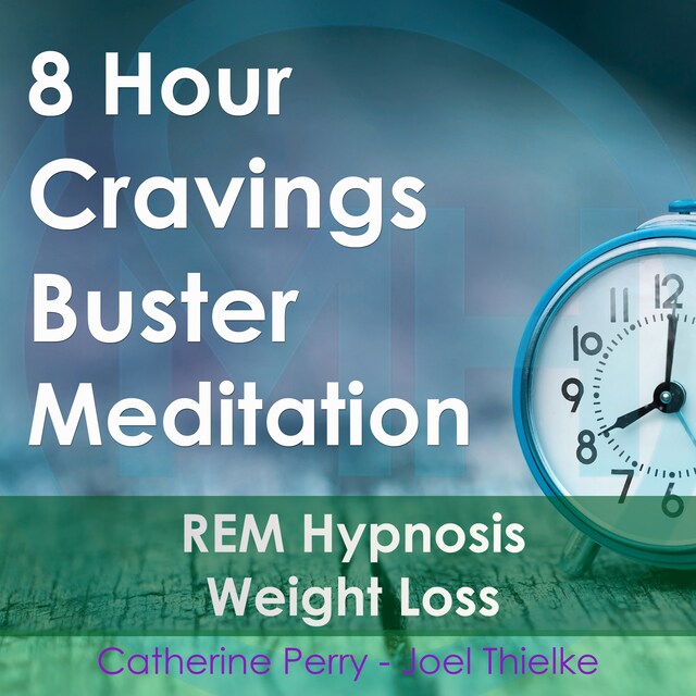 Book cover for 8 Hour Cravings Buster Meditation: REM Hypnosis Weight Loss