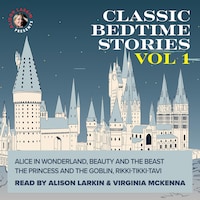 Classic Bedtime Stories Volume 1