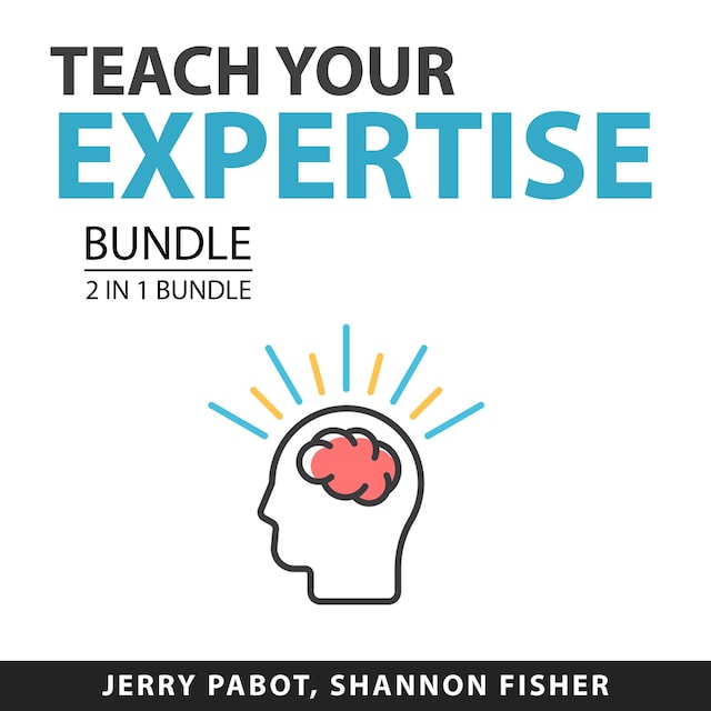 Book cover for each Your Expertise Bundle, 2 in 1 Bundle: Teaching Online and Coaching Effect