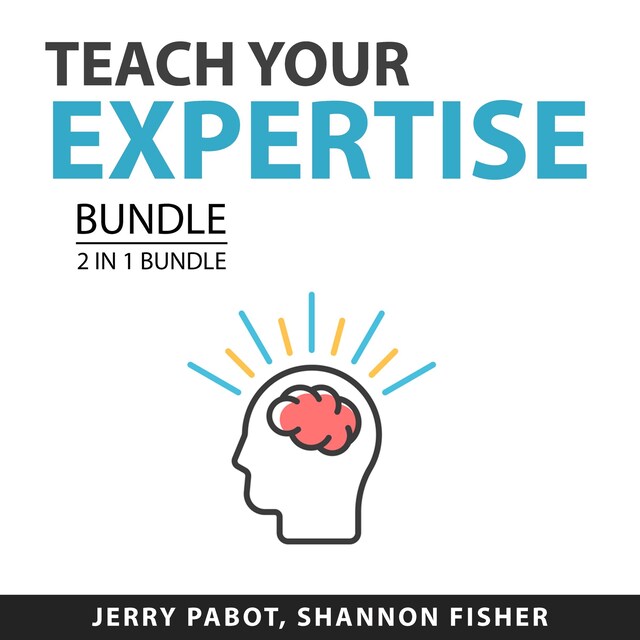 Book cover for each Your Expertise Bundle, 2 in 1 Bundle: Teaching Online and Coaching Effect