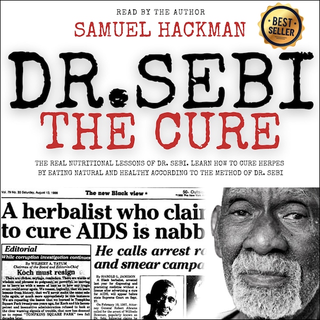 Dr. Sebi The Cure