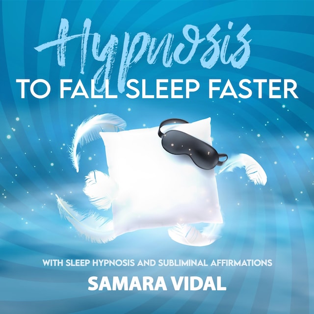 Boekomslag van Hypnosis to fall asleep faster