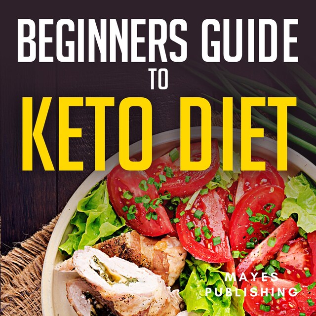 Kirjankansi teokselle Beginners Guide to Keto Diet