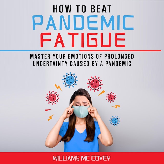 Kirjankansi teokselle How to Beat Pandemic Fatigue