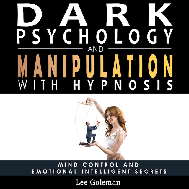 Portada de libro para Dark Psychology and Manipulation with Hypnosis
