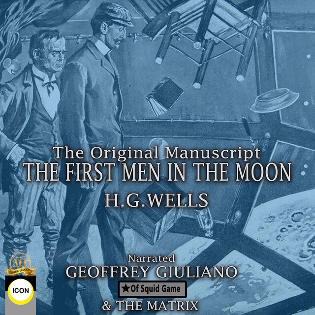 The First Men in The Moon The Original Manuscript