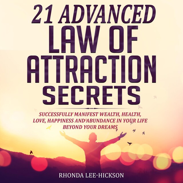 Portada de libro para 21 Advanced  Law of Attraction Secrets