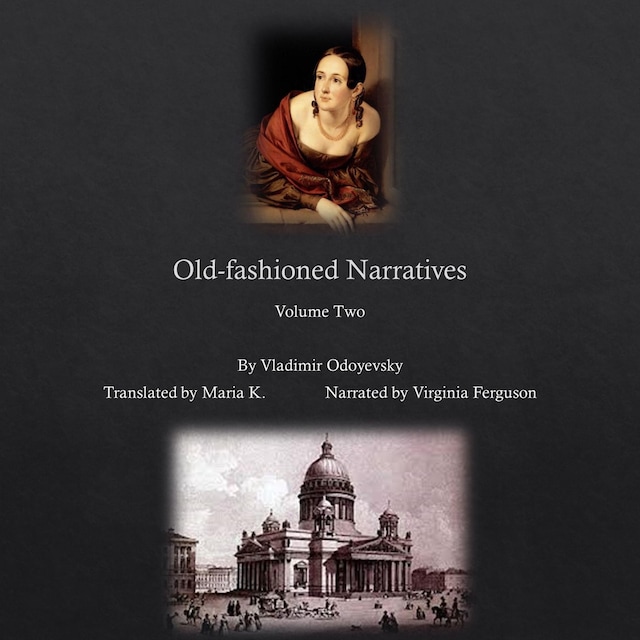 Book cover for Old-fashioned Narratives : Volume Two