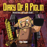 Diary of A Piglin Book1