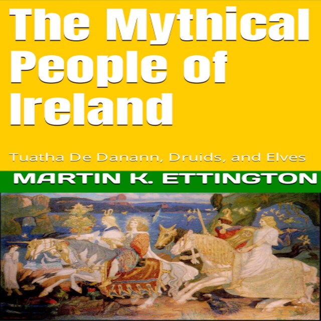 Book cover for The Mythical People of Ireland