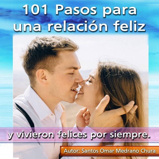 Book cover for 101 Pasos para una relación feliz