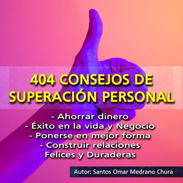 Book cover for 404 Consejos de Superación Personal