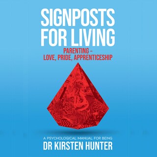 Signposts for Living - A Psychological Manual for Being - Book 5: Parenting bookCoverFor