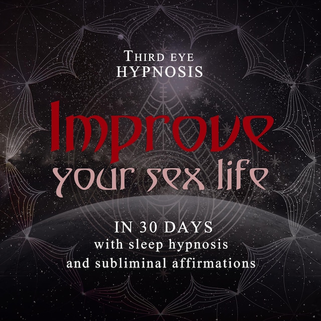 Book cover for Improve your sex life in 30 days