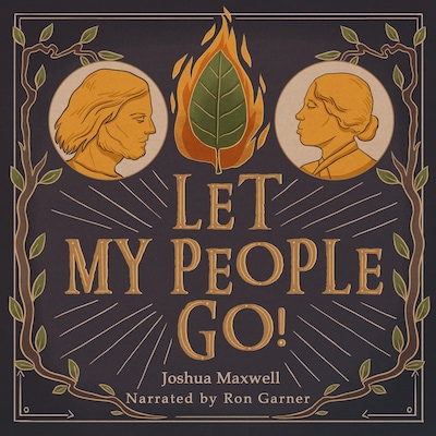Let My People Go!