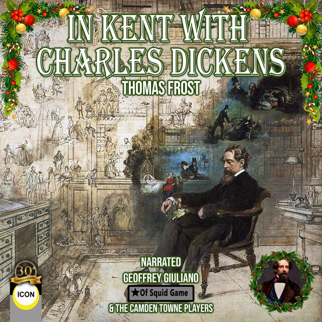 Book cover for In Kent With Charles Dickens