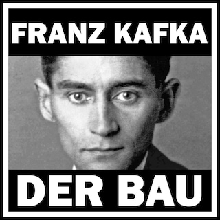 Der Bau als Hörbuch