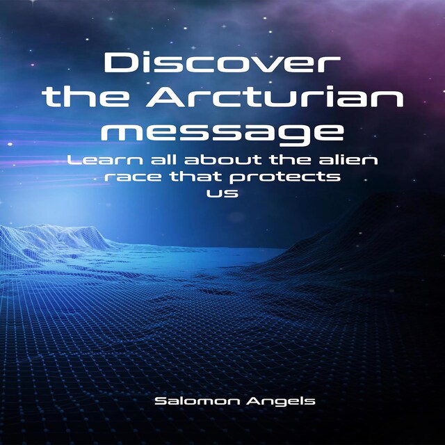 Book cover for Discover the Arcturian message