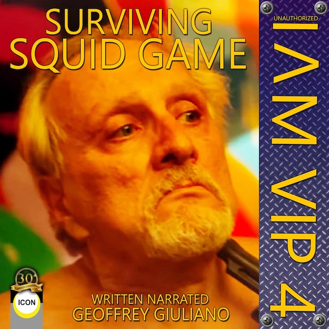 Couverture de livre pour Surviving Squid Game I Am VIP 4