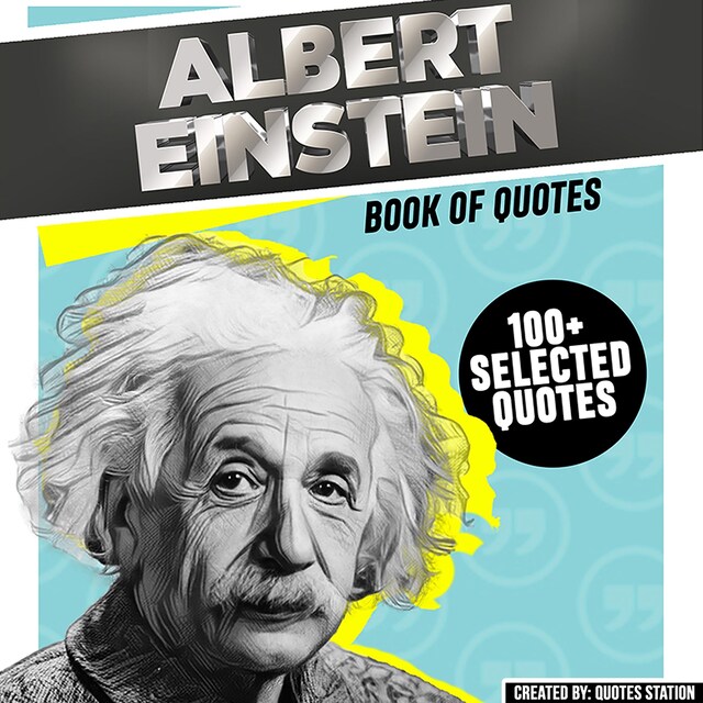 Buchcover für Albert Einstein: Book Of Quotes (100+ Selected Quotes)