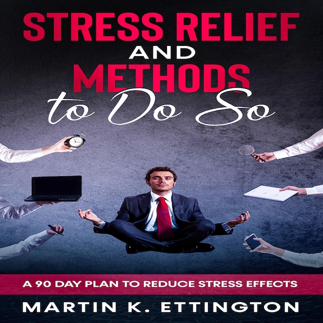 Book cover for Stress Relief and Methods to Do So