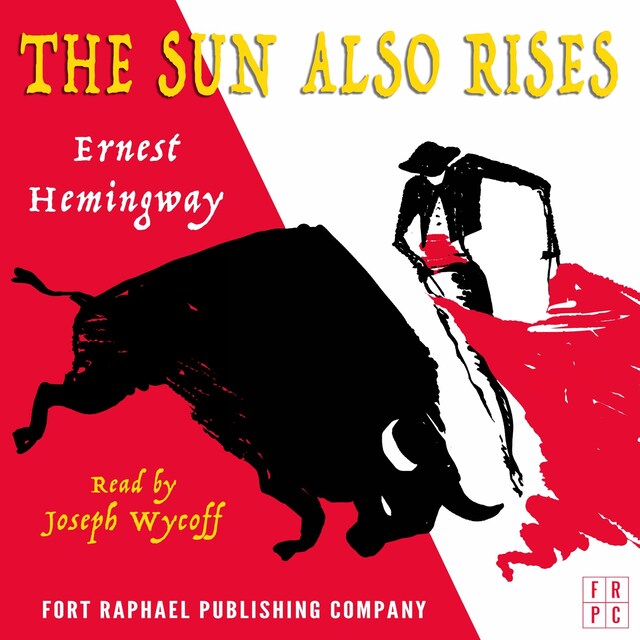 Book cover for The Sun Also Rises - Unabridged