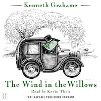 The Wind in the Willows - Unabridged