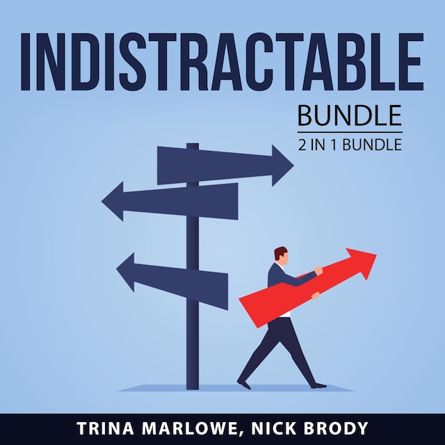 Portada de libro para Indistractable bundle, 2 in 1 Bundle: How to Focus and Powerful Focus