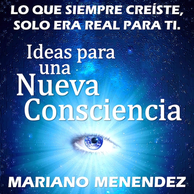 Book cover for Ideas para una Nueva Consciencia