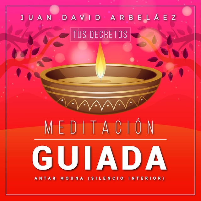 Bokomslag för Meditacion Guiada Antar Mouna