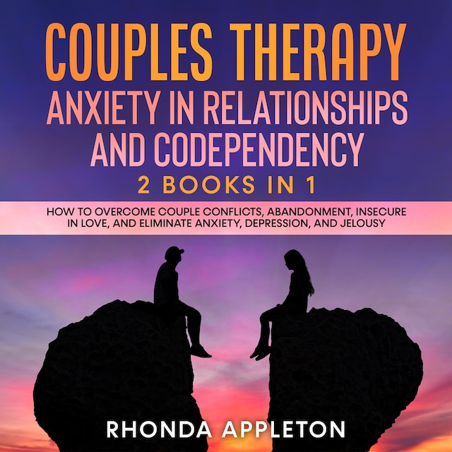 Boekomslag van Couples Therapy: Anxiety in Relationship and Codependency